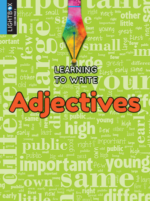Adjectives (Learning to Write)