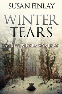 Winter Tears: An Outsiders Mystery (The Outsiders)