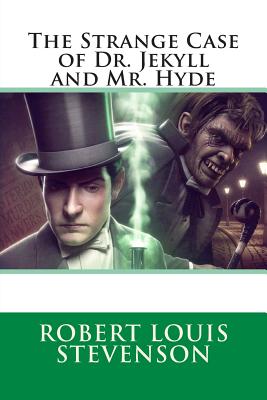 Strange Case of Dr. Jekyll and Mr. Hyde