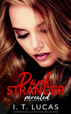 Dark Stranger Revealed (The Children Of The Gods Paranormal Romance)