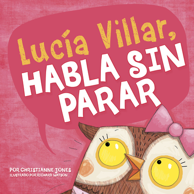 Luca Villar habla sin parar (Pasito a pasito) (Spanish Edition)