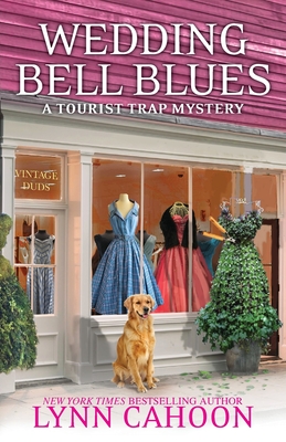 Wedding Bell Blues (A Tourist Trap Mystery)