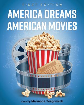 Image for America Dreams American Movies: Film, Culture, and the Popular Imagination