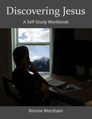 Discovering Jesus: A Self-Study Workbook