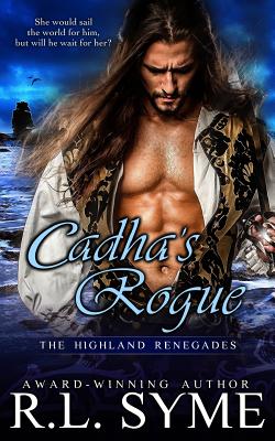 Image for CADHA'S ROGUE: THE HIGHLAND RENEGADES CADHA'S ROGUE: THE HIGHLAND RENEGADES
