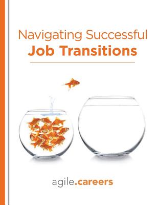 Navigating Successful Job Transitions