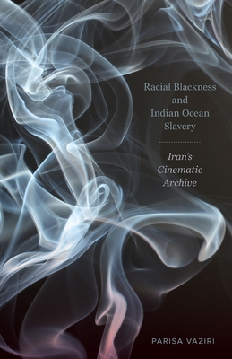Racial Blackness and Indian Ocean Slavery