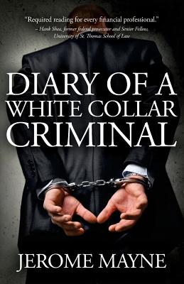 Image for Diary of a White Collar Criminal