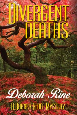 Divergent Deaths (Banner Bluff Mysteries) (Volume 3)