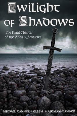 Twilight of Shadows (The Adami Chronicles)