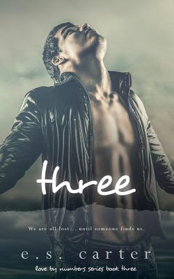 Three - Signed by Author