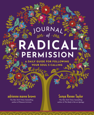 Image for {NEW} Journal of Radical Permission: A Daily Guide for Following Your Soul's Calling