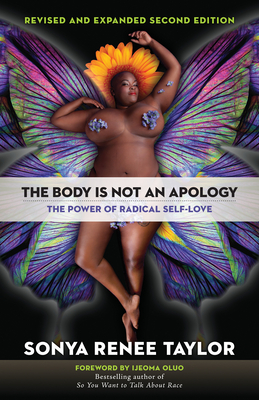 Image for {NEW} The Body Is Not an Apology, Second Edition: The Power of Radical Self-Love
