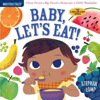 Image for Indestructibles: Baby, Let's Eat!