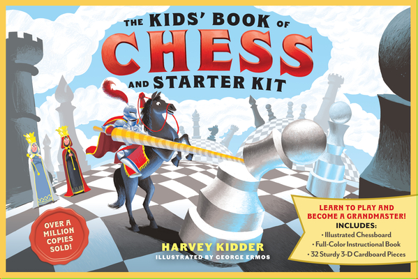 The Kids' Book of Chess and Starter Kit: Learn to Play and Become a Grandmaster! Includes Illustrated Chessboard, Full-Color Instructional Book, and 32 Sturdy 3-D Cardboard Pieces