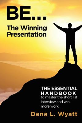 BE. The Winning Presentation