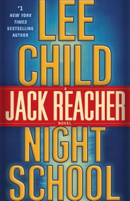 Image for Night School: A Jack Reacher Novel Night School: A Jack Reacher Novel