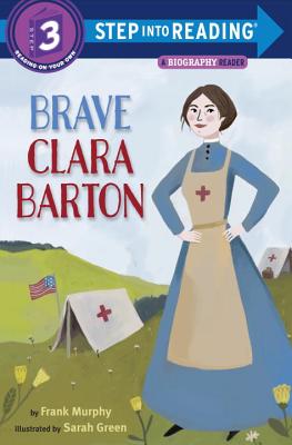 Brave Clara Barton (Step into Reading)