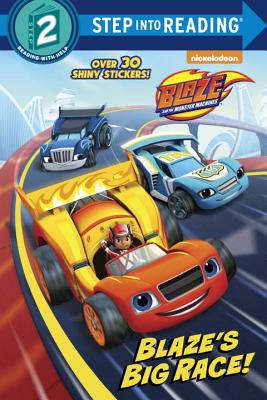 Image for Blaze's Big Race! (Blaze and the Monster Machines) (Step into Reading) Blaze's Big Race! (Blaze and the Monster Machines) (Step into Reading)