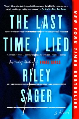 Image for The Last Time I Lied: A Novel The Last Time I Lied: A Novel