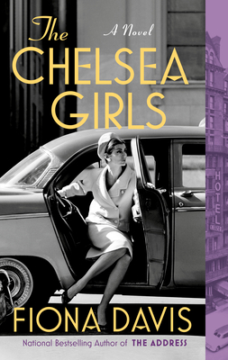 The Chelsea Girls: A Novel
