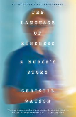 Language of Kindness: A Nurse's Story