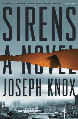 Sirens: A Novel (An Aidan Waits Thriller)