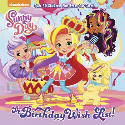 The Birthday Wish List! (Sunny Day) (Pictureback(R))