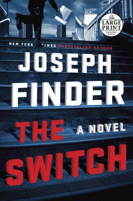 The Switch: A Novel