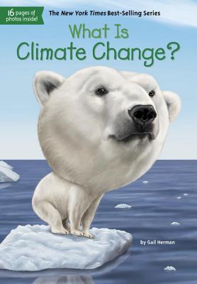 What Is Climate Change (What Was)
