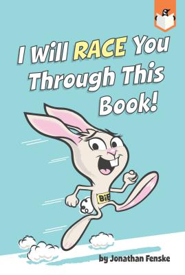 Image for I WILL RACE YOU THROUGH THIS BOOK!