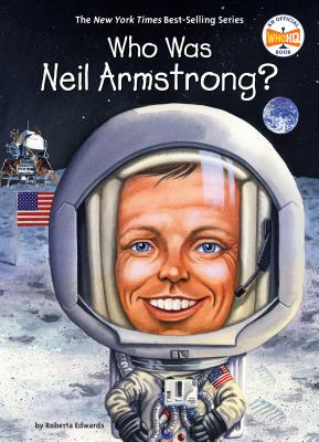 Image for Who Was Neil Armstrong?