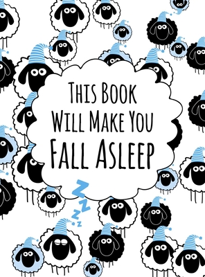 Image for This Book Will Make You Fall Asleep This Book Will Make You Fall Asleep