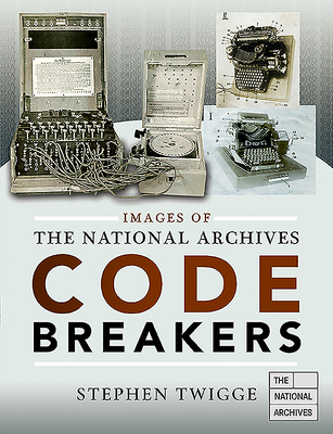 Codebreakers: Images Of The National Archives