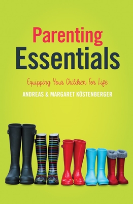 Image for Parenting Essentials: Equipping Your Children for Life