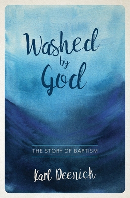 Image for Washed by God: The Story of Baptism