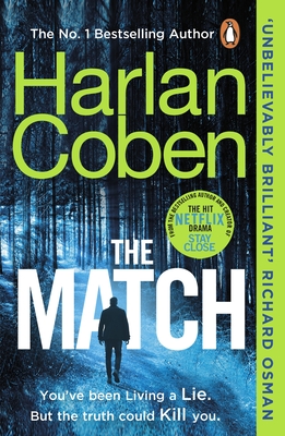 Match: From the #1 bestselling creator of the hit Netflix series Stay Close