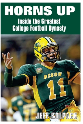 Horns Up: Inside the Greatest College Football Dynasty (Inscribed)