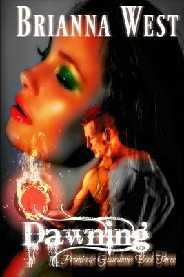 Dawning (Promiscus Guardians) (Volume 3)