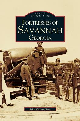 Fortresses of Savannah Georgia Image for Fortresses of Savannah Georgia