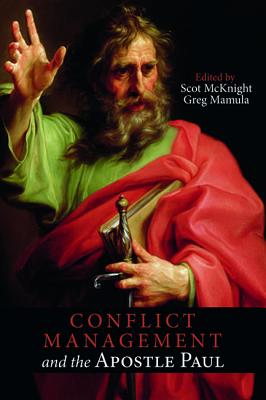 Image for Conflict Management and the Apostle Paul