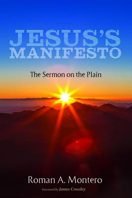 JesusS Manifesto The Sermon on the Plain