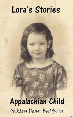 Lora's Stories: Appalachian Child