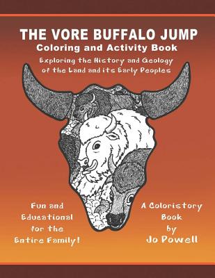 The Vore Buffalo Jump: Coloring and Activity Book (A Coloristory Book)