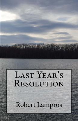 Last Year's Resolution