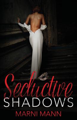 Seductive Shadows