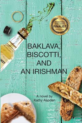 Image for Baklava, Biscotti, and an Irishman (The Irishman Series) Baklava, Biscotti, and an Irishman (The Irishman Series)