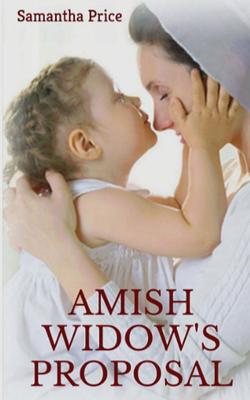 Amish Widow's Proposal (Expectant Amish Widows)
