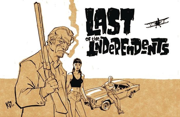 Image for Last of the Independents