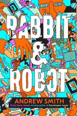 Image for Rabbit & Robot Rabbit & Robot